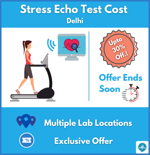 Avail Upto 30% Off on Stress Echo Test in Delhi