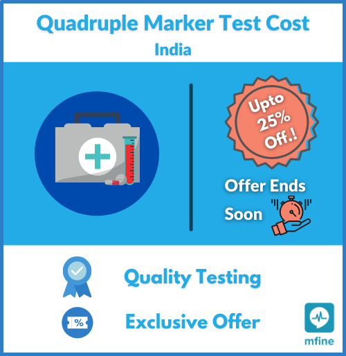 Quadruple Marker Testing Cost in India