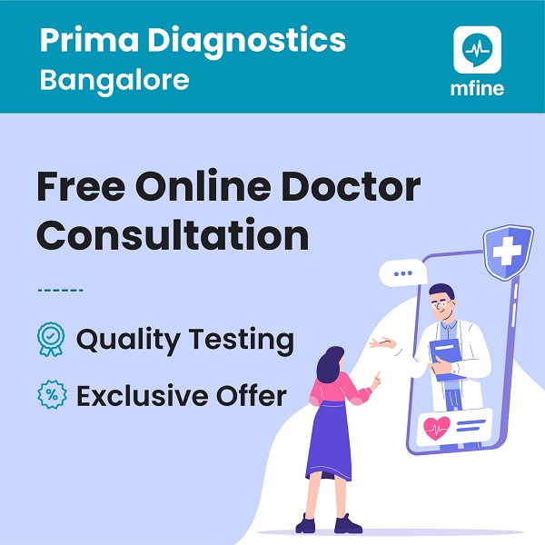 Discounted price at Prima Diagnostics, Bangalore!