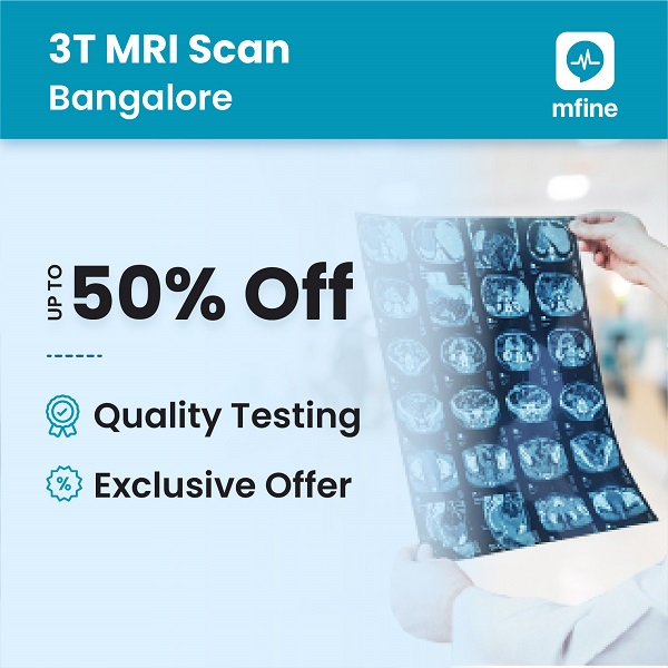 50% Offer - 3T MRI Scan Cost in Bangalore
