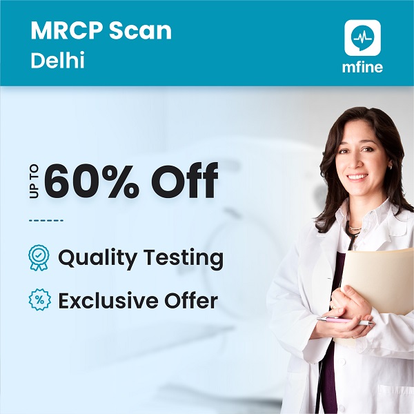 Lowest MRCP scan cost in Delhi!