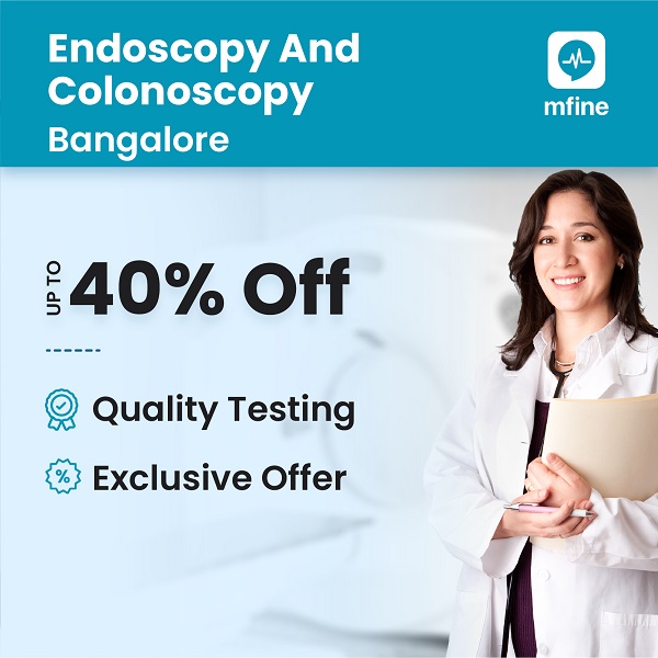 Endoscopy & Colonoscopy Test Cost in Bangalore - Exclusive 40% Off!