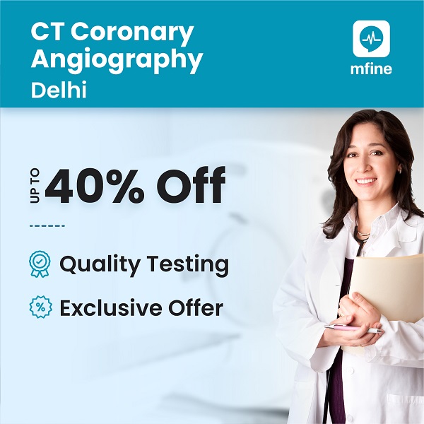 Lowest CT Coronary Angiography in Delhi