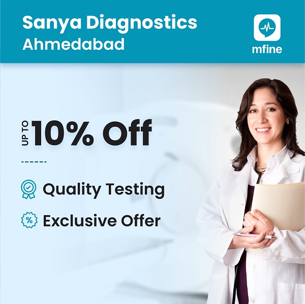 10% Off at Sanya Diagnostics, Ahmedabad