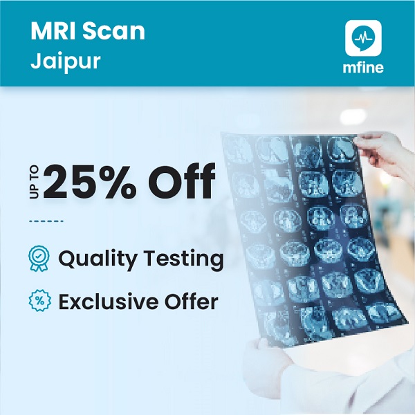 Avail up to 25% on MRI Scan Cost in Jaipur