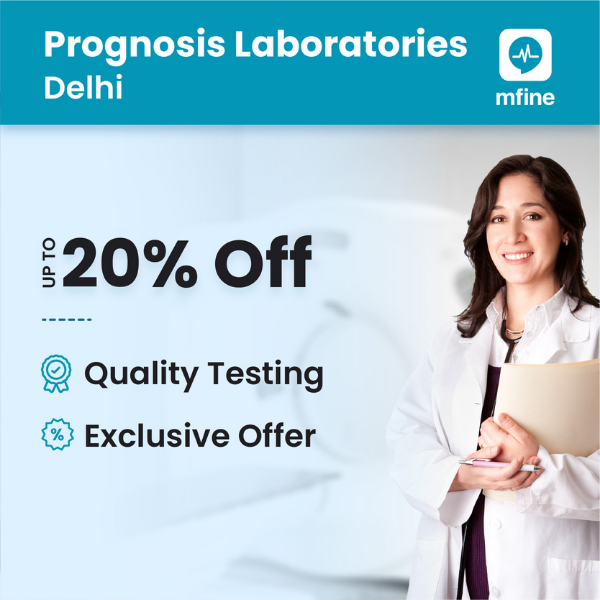 Prognosis Laboratories in Delhi 