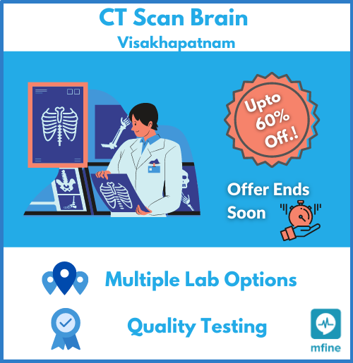 CT Scan Brain in Visakhapatnam