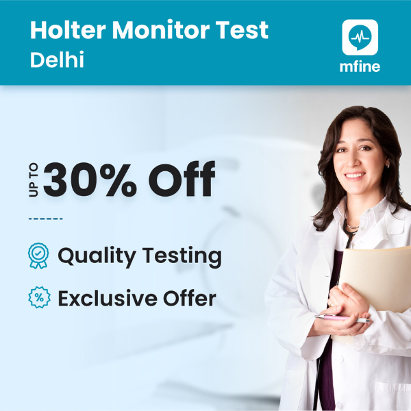 Holter Monitor Test in Delhi